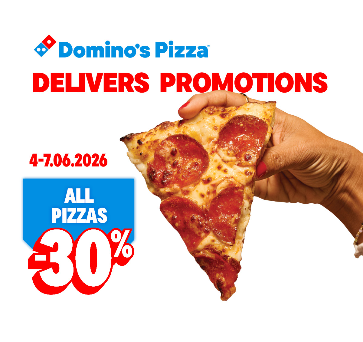 All Pizzas -30% - 04-07.06